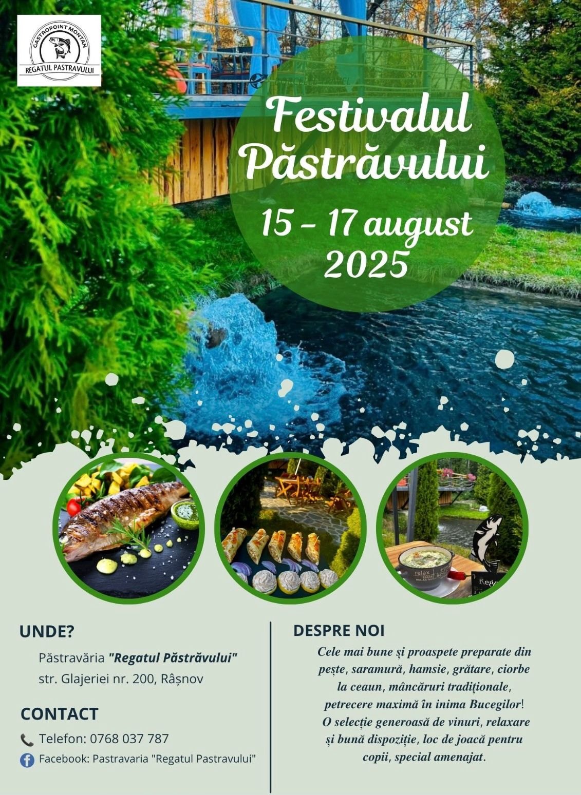 Vă invităm cu drag la Festivalul Păstrăvului Râșnov 2025  !🎣 Trei zile pline de savoare și distracție în inima naturii!